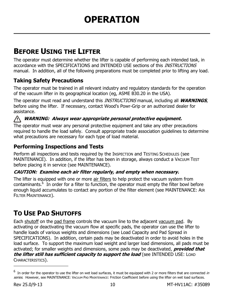 Operation, Efore, Sing the | Ifter, Taking safety precautions, Performing inspections and tests, Hutoffs | Wood’s Powr-Grip MT10FS10TAC User Manual | Page 12 / 26