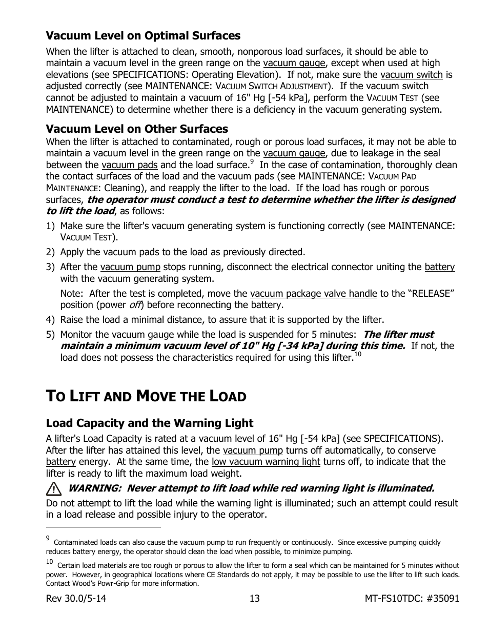 Vacuum level on optimal surfaces, Vacuum level on other surfaces, Ift and | Ove the, Load capacity and the warning light | Wood’s Powr-Grip MT10FS10TDC User Manual | Page 15 / 36