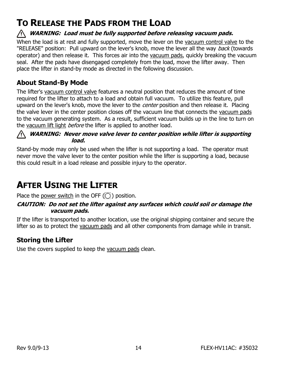 Elease the, Ads from the, About stand-by mode | Fter, Sing the, Ifter, Storing the lifter | Wood’s Powr-Grip FLEX5HV11AC User Manual | Page 16 / 29