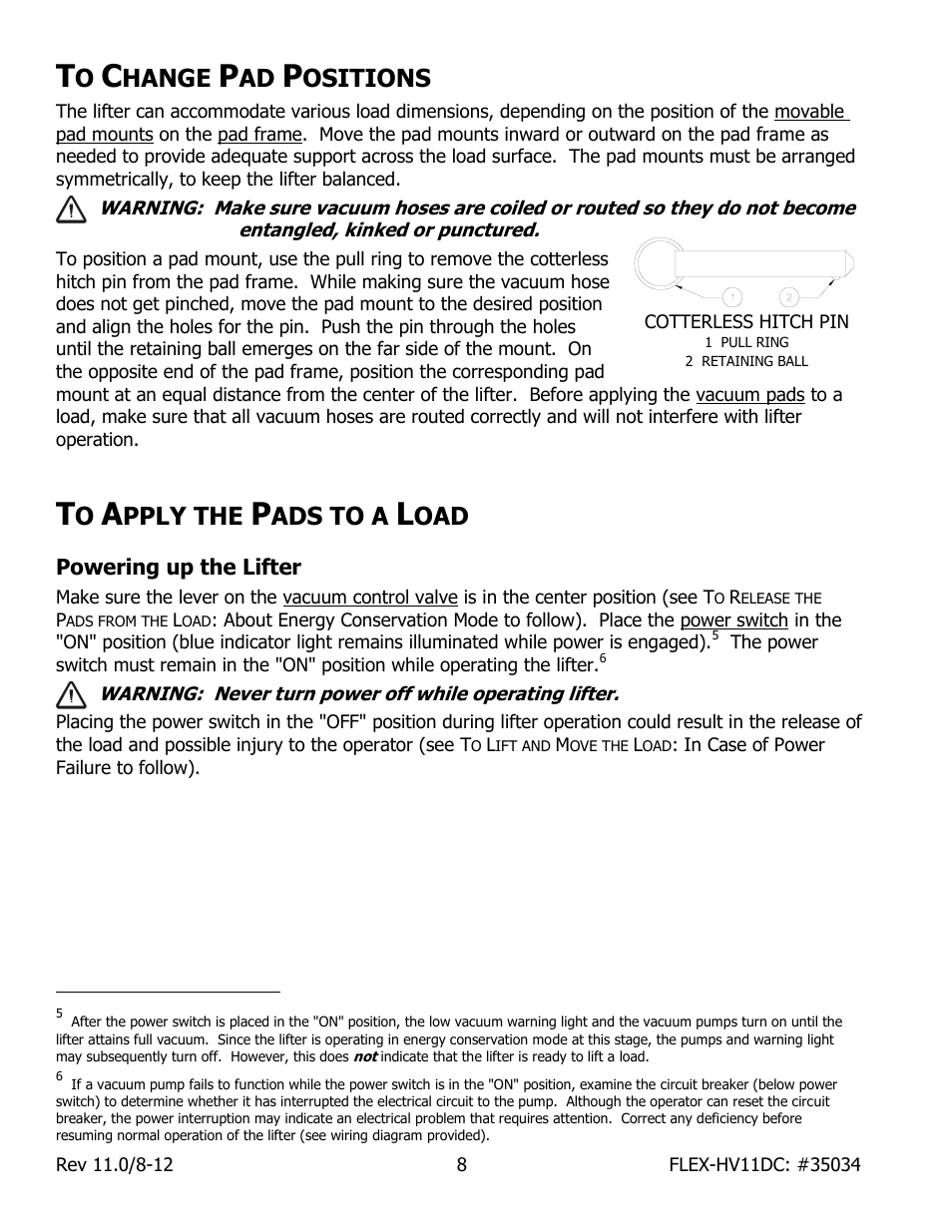 Hange, Ositions, Pply the | Ads to a | Wood’s Powr-Grip FLEX5HV11DC User Manual | Page 10 / 27