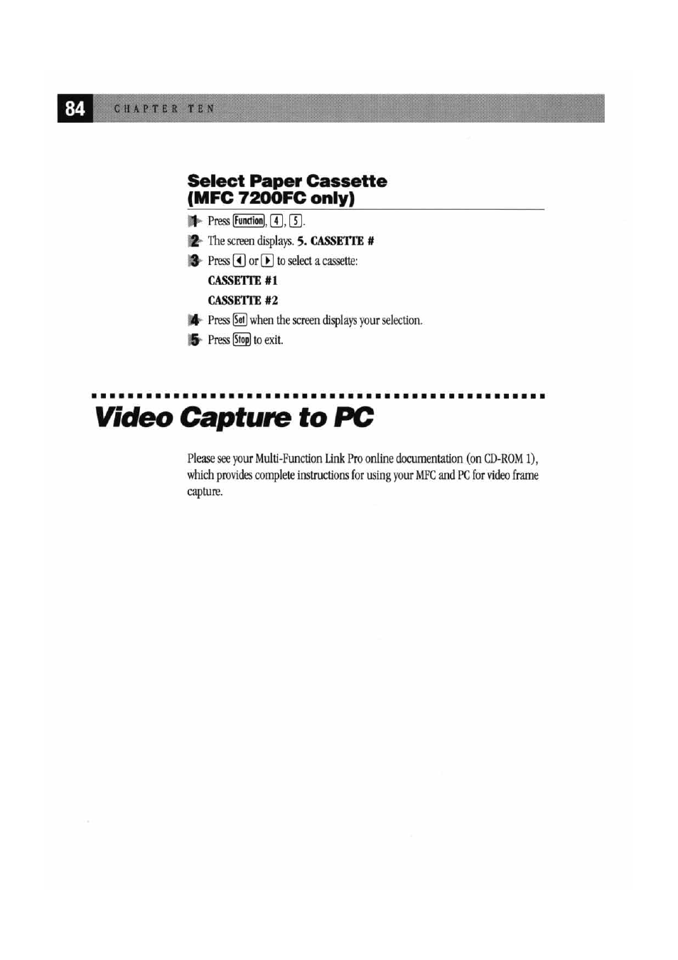 Select paper cassette (mfc 7200fc only), Cassette #2, Video capture to pc | Brother MFC7000FC User Manual | Page 92 / 147