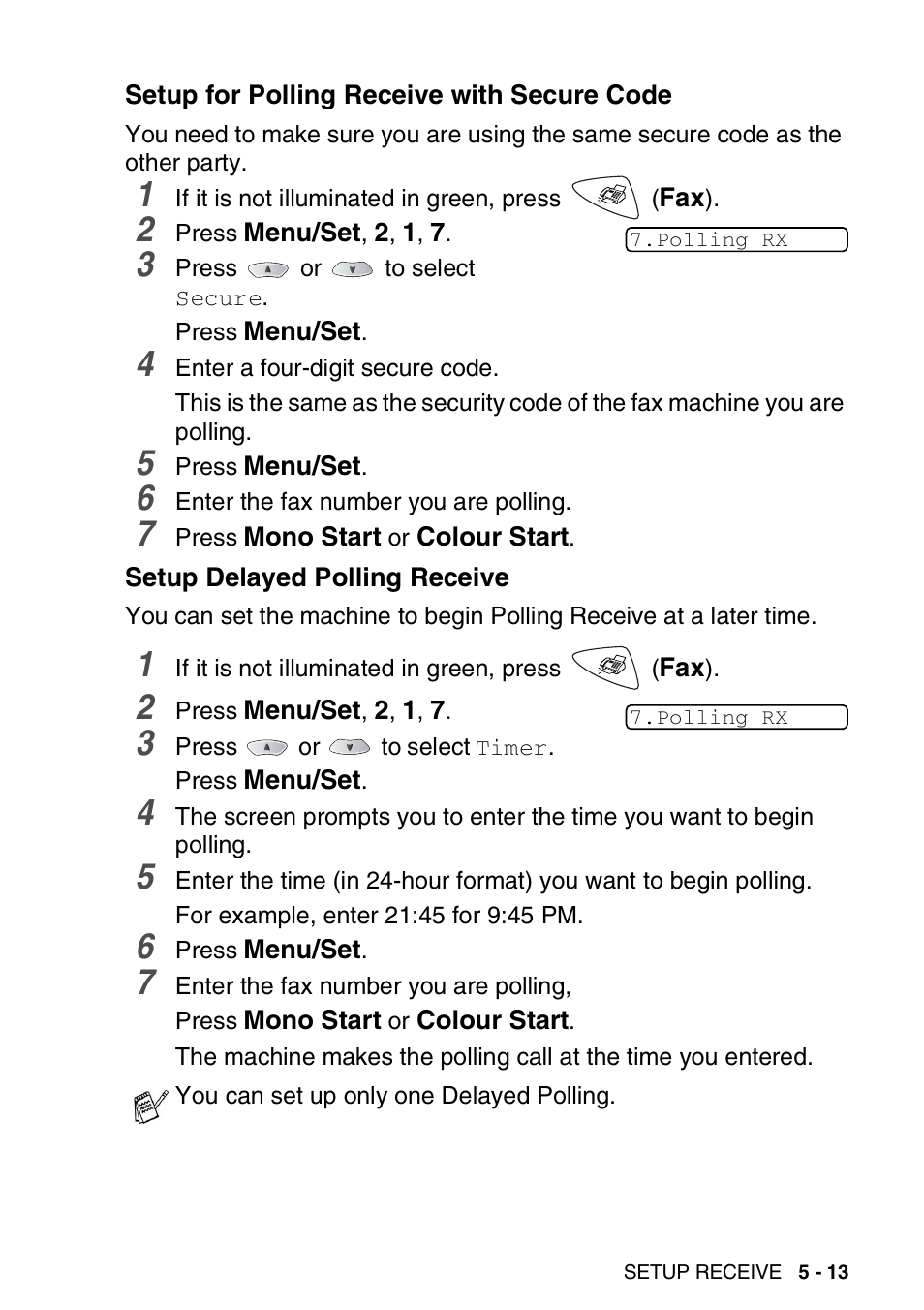 Setup for polling receive with secure code, Setup delayed polling receive | Brother FAX-1820C User Manual | Page 69 / 174