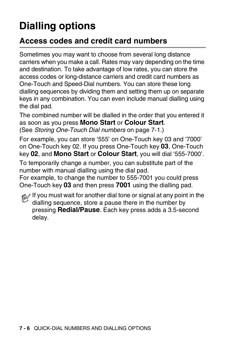 Dialling options, Access codes and credit card numbers, Dialling options -6 | Access codes and credit card numbers -6 | Brother FAX-1820C User Manual | Page 98 / 174
