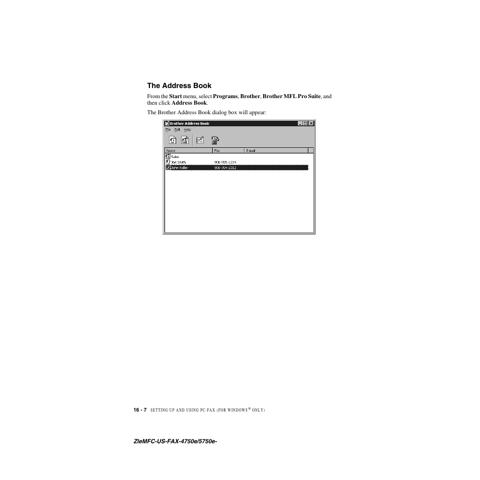 The address book, The address book -7 | Brother FAX-4750e User Manual | Page 157 / 231