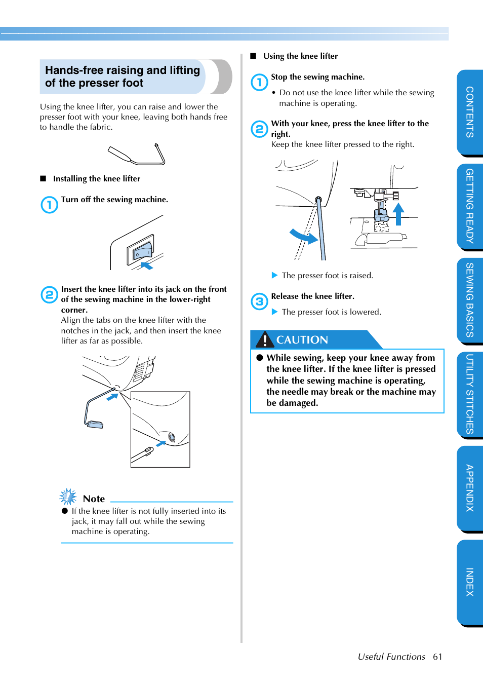 Hands-free raising and lifting of the presser foot, Caution | Brother NX 600 User Manual | Page 67 / 159