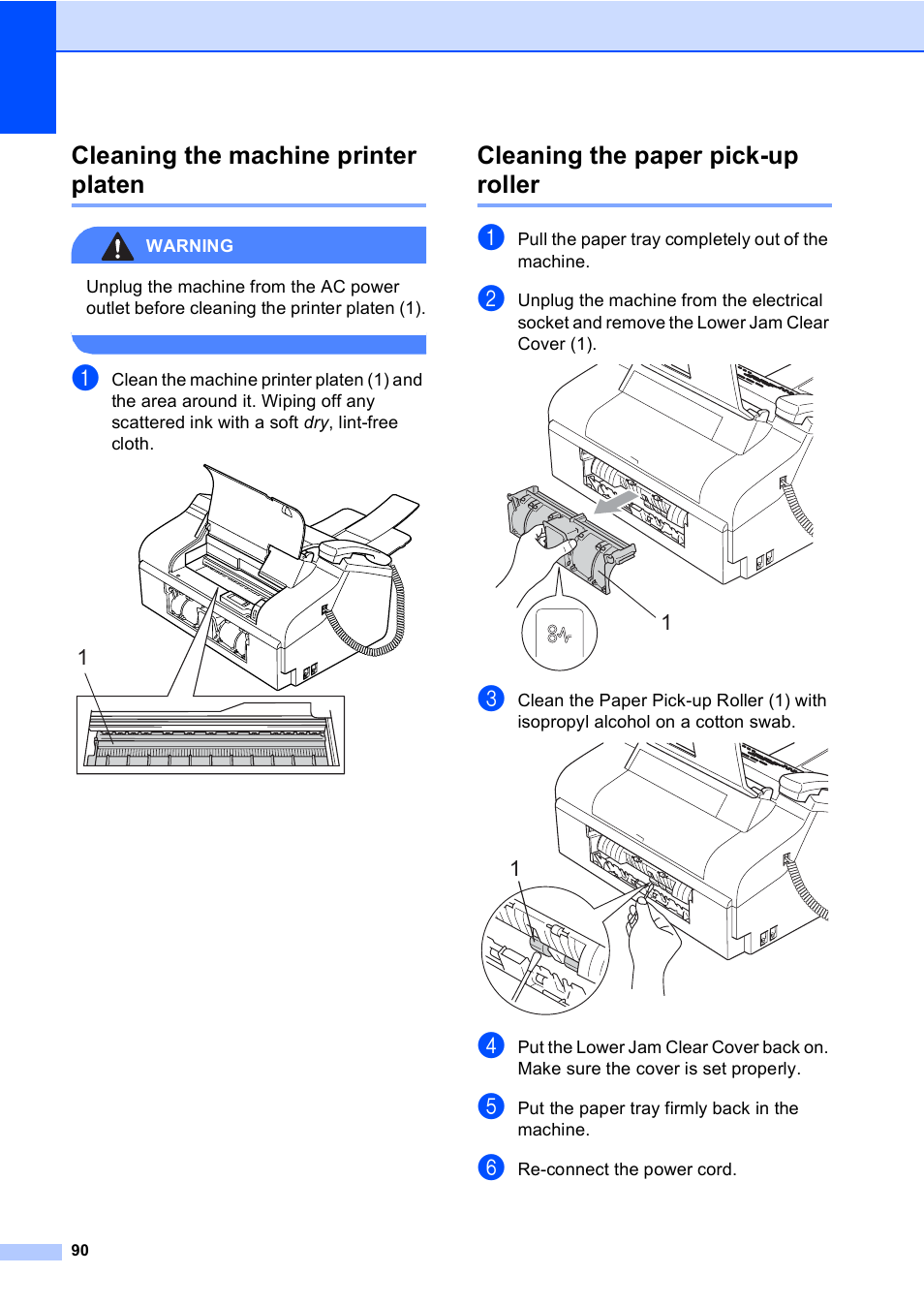 Cleaning the machine printer platen, Cleaning the paper pick-up roller | Brother FAX-1355 User Manual | Page 100 / 127
