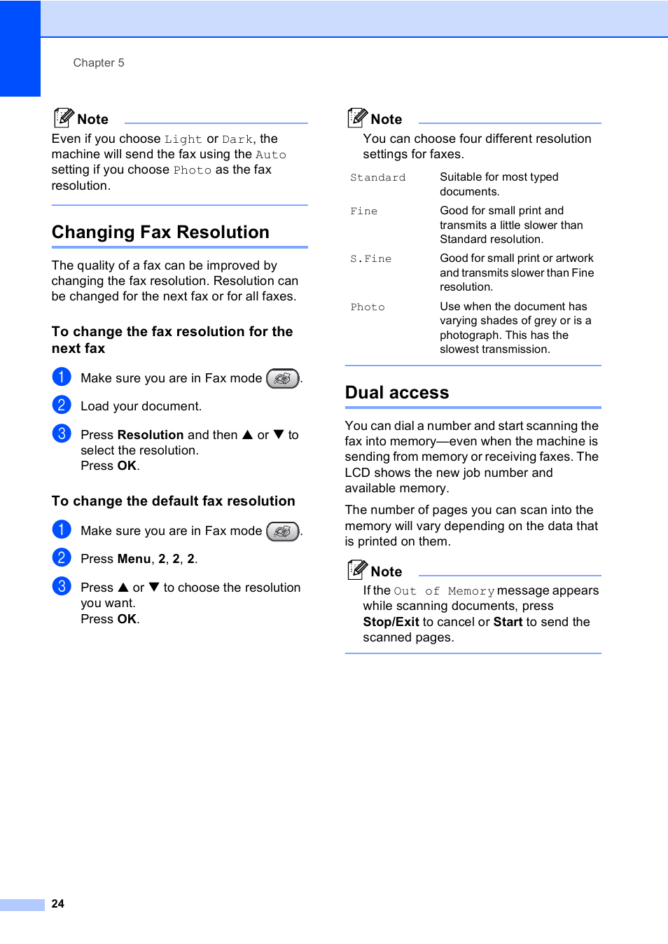 Changing fax resolution, To change the fax resolution for the next fax, To change the default fax resolution | Dual access, Changing fax resolution dual access | Brother FAX-1355 User Manual | Page 34 / 127