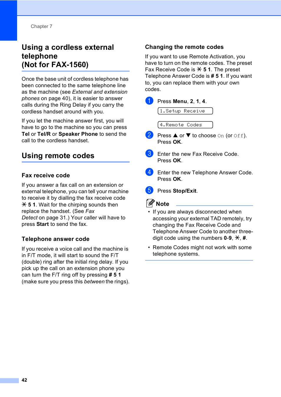 Using remote codes, Fax receive code, Telephone answer code | Changing the remote codes | Brother FAX-1355 User Manual | Page 52 / 127