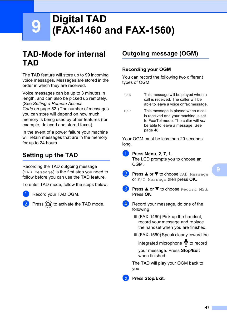 9 digital tad (fax-1460 and fax-1560), Tad-mode for internal tad, Setting up the tad | Outgoing message (ogm), Recording your ogm, Digital tad (fax-1460 and fax-1560), Setting up the tad outgoing message (ogm) | Brother FAX-1355 User Manual | Page 57 / 127