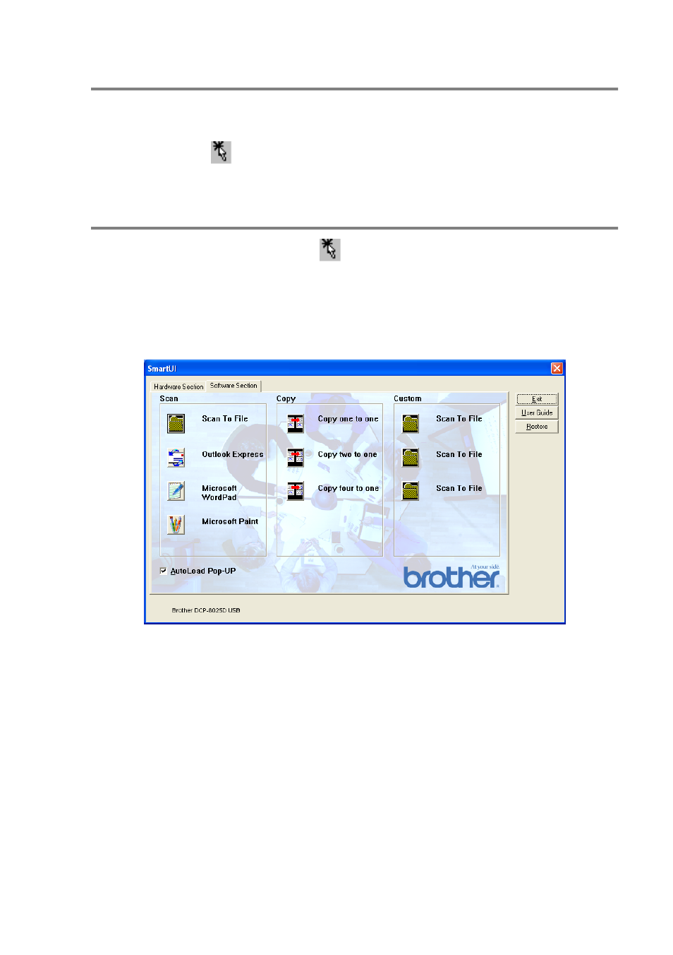 Autoload the brother control center, How to turn off auto load | Brother DCP8020 User Manual | Page 157 / 282