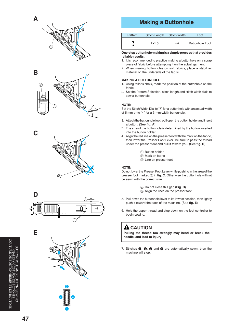 Making a buttonhole, Caution | Brother Sewing Manching User Manual | Page 56 / 90