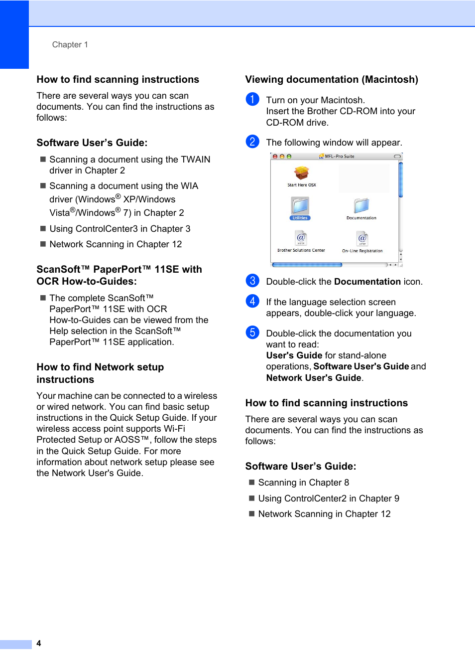How to find scanning instructions, Software user’s guide, Scansoft™ paperport™ 11se with ocr how-to-guides | How to find network setup instructions, Viewing documentation (macintosh) | Brother Fax Machine/Multi-Function Center MFC-9125CN User Manual | Page 20 / 267