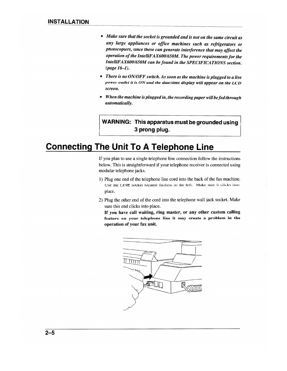 Connecting the unit to a telephone line, Installation | Brother INTELLIFAX 600 User Manual | Page 24 / 122