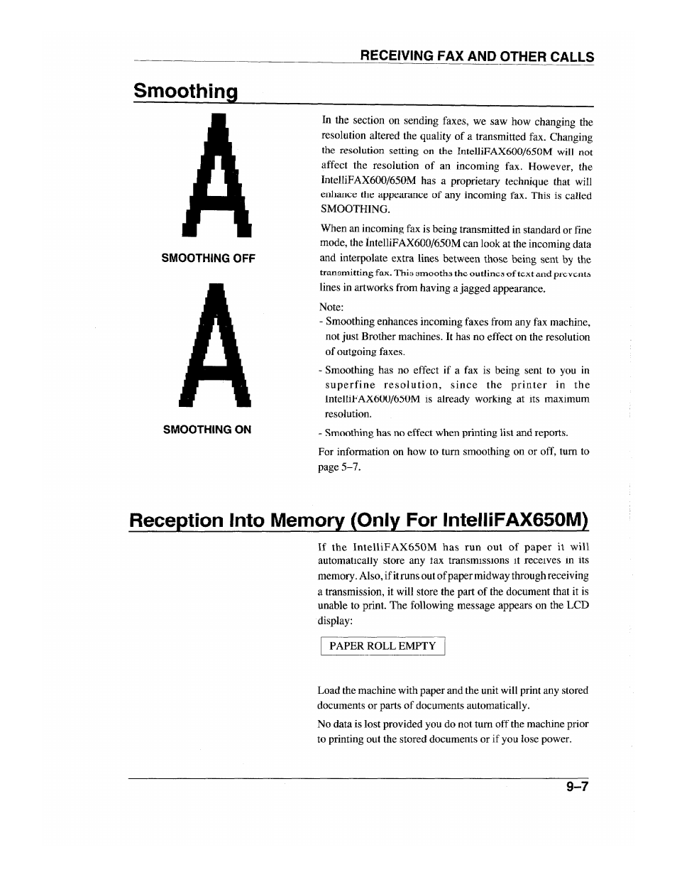 Smoothing, Reception into memory (only for lntellifax650m), Smoothing -7 | Reception into memory (only for lntellifax650m) -7 | Brother INTELLIFAX 600 User Manual | Page 91 / 122