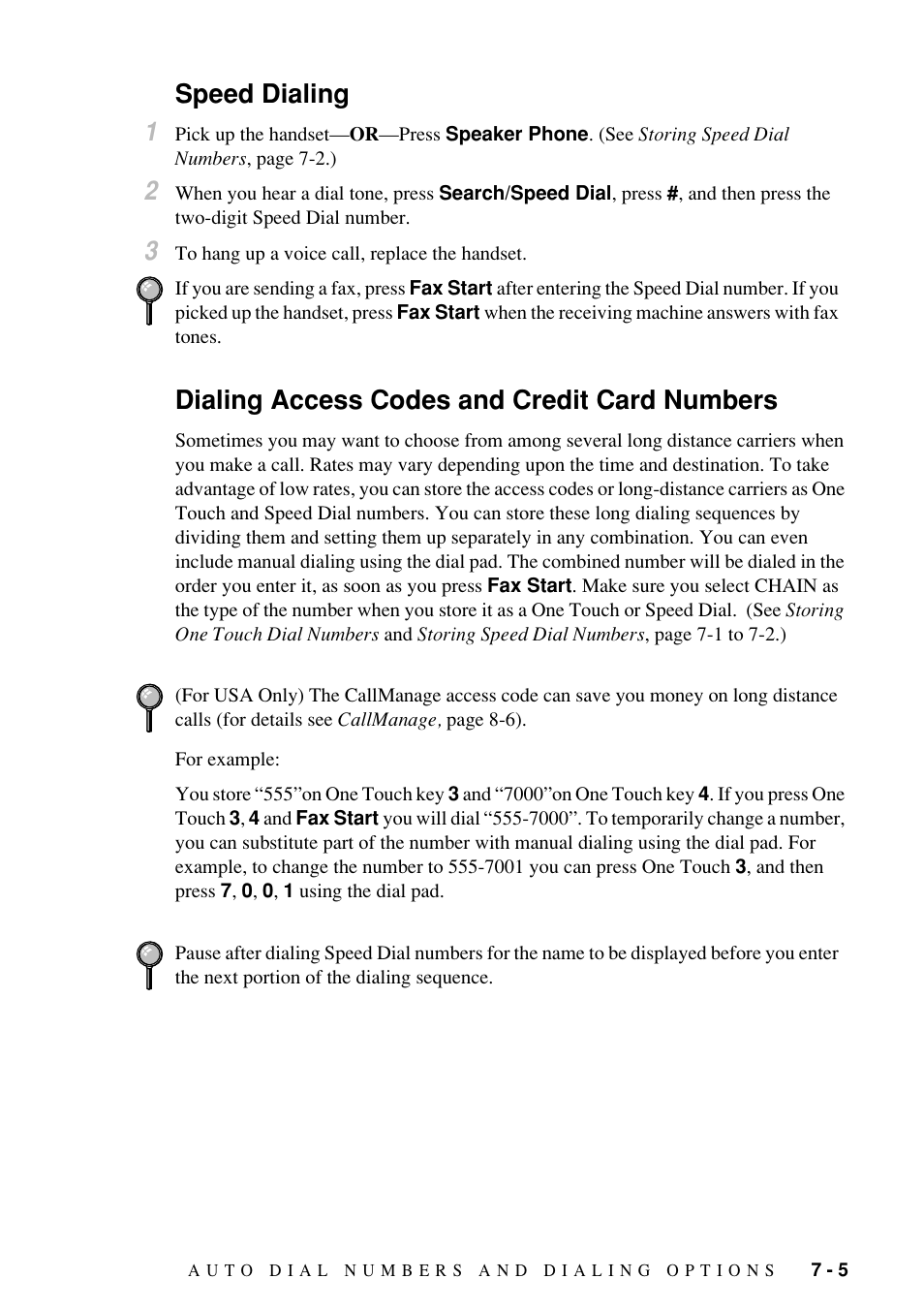 Speed dialing 1, Dialing access codes and credit card numbers | Brother Fax-885MC User Manual | Page 59 / 108