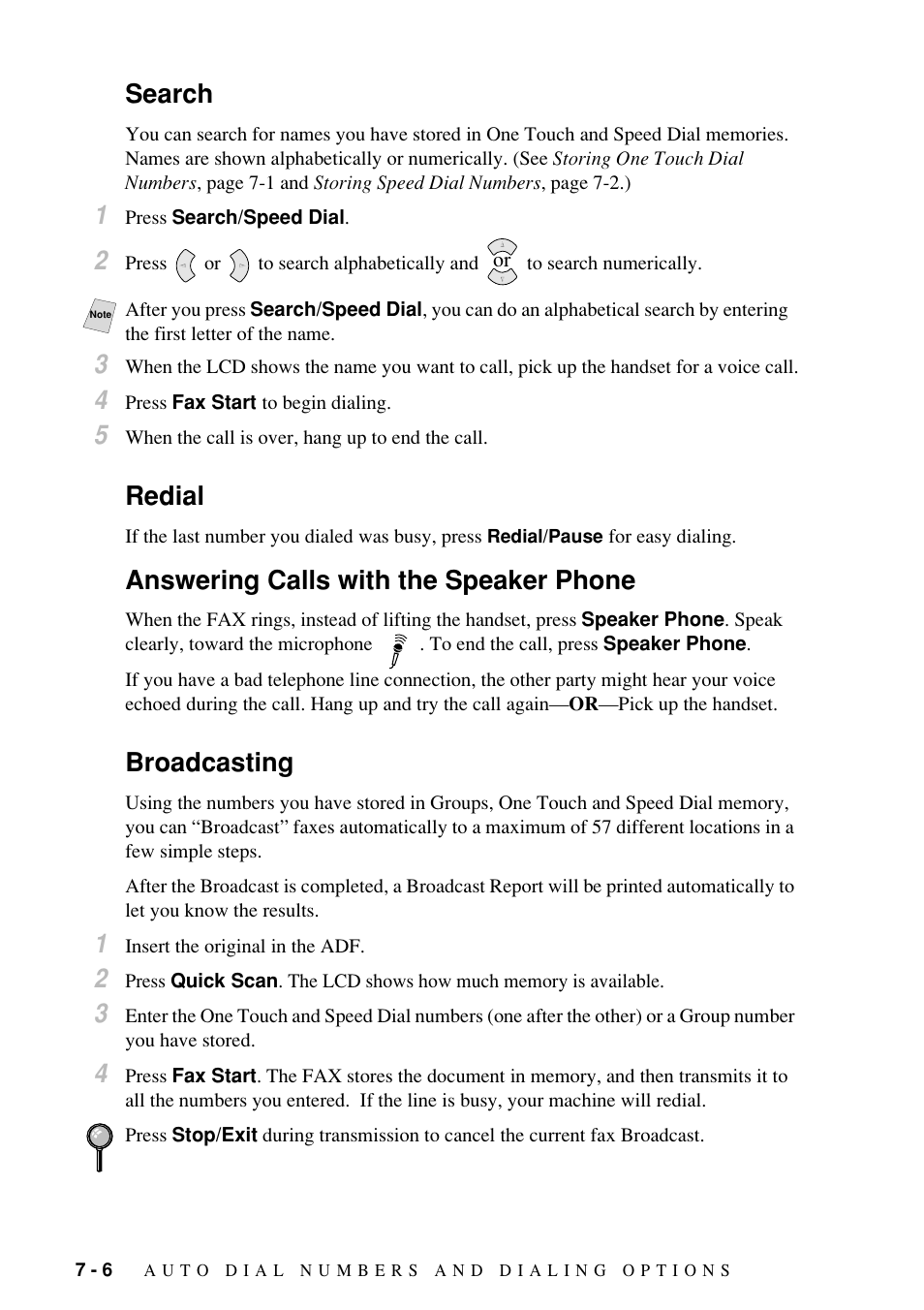Search, Redial, Answering calls with the speaker phone | Broadcasting | Brother Fax-885MC User Manual | Page 60 / 108