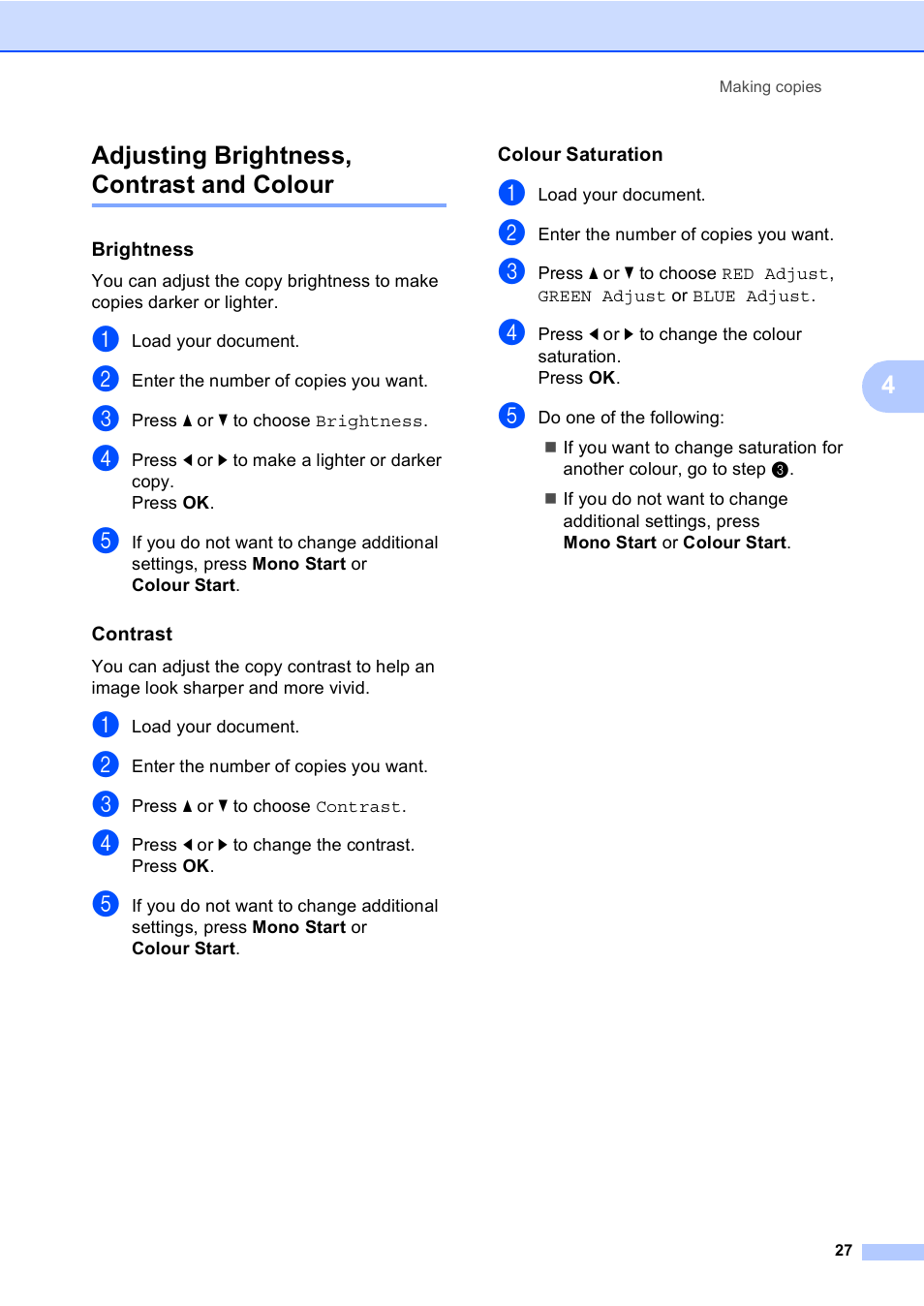 Adjusting brightness, contrast and colour, Brightness, Contrast | Colour saturation, 4adjusting brightness, contrast and colour | Brother DCP-770CW User Manual | Page 35 / 113
