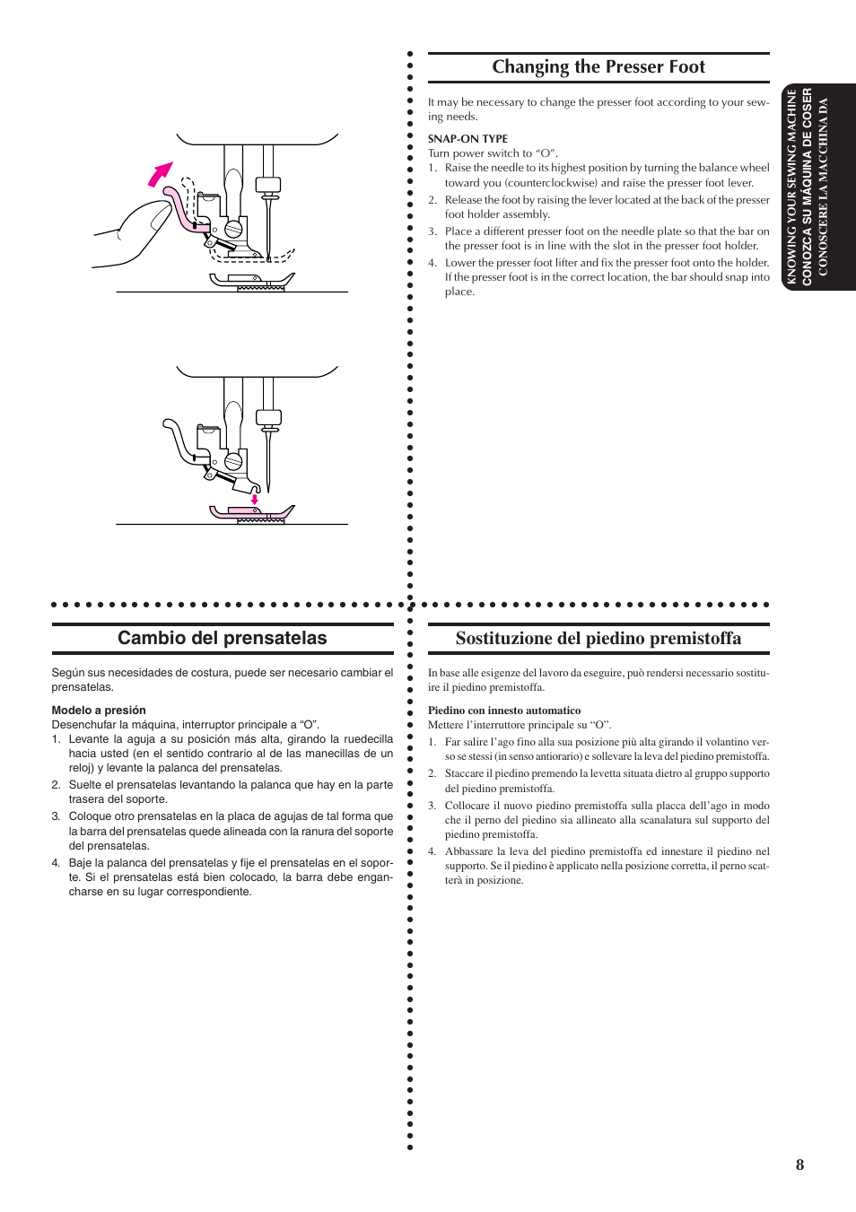 Sostituzione del piedino premistoffa, Changing the presser foot, Cambio del prensatelas | Brother XL5100 User Manual | Page 16 / 85