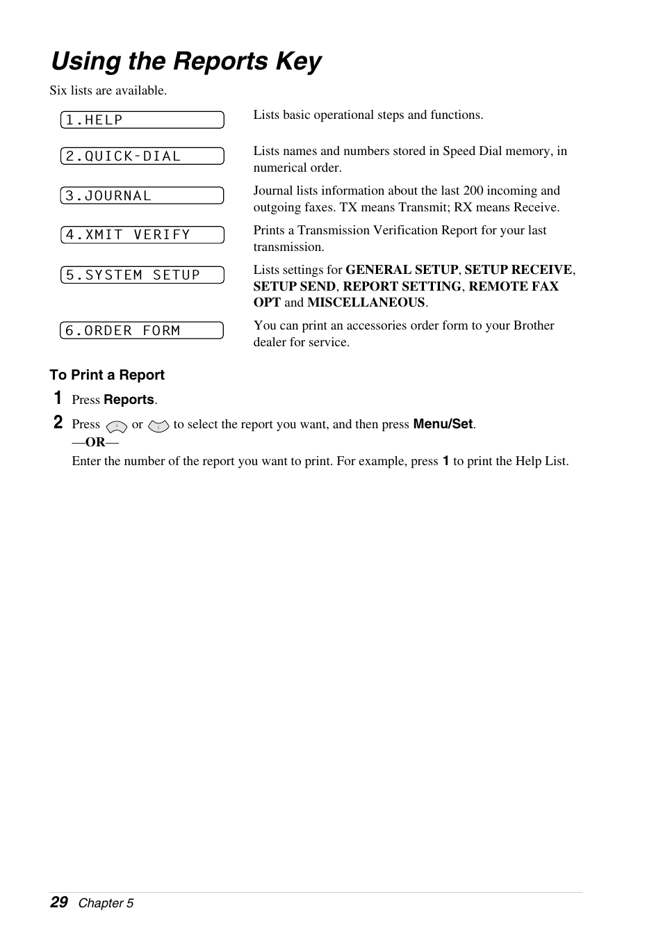 Using the reports key | Brother 4800 User Manual | Page 40 / 174