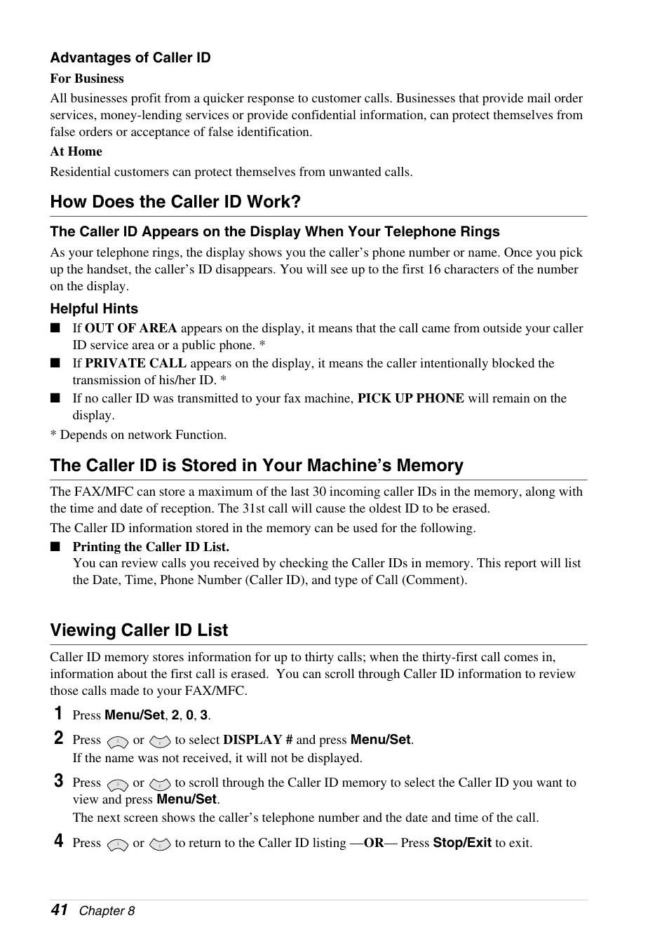How does the caller id work, The caller id is stored in your machine’s memory, Viewing caller id list | Brother 4800 User Manual | Page 52 / 174