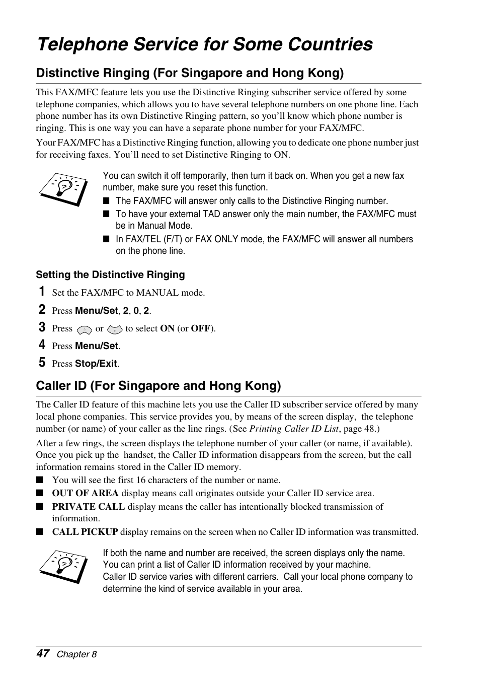 Telephone service for some countries, Distinctive ringing (for singapore and hong kong), Caller id (for singapore and hong kong) | Brother 4800 User Manual | Page 58 / 174