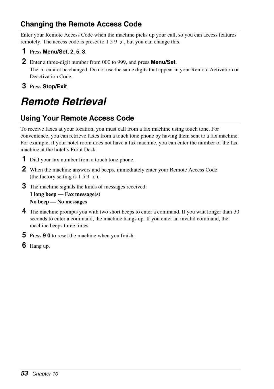 Changing the remote access code, Remote retrieval, Using your remote access code | Brother 4800 User Manual | Page 64 / 174
