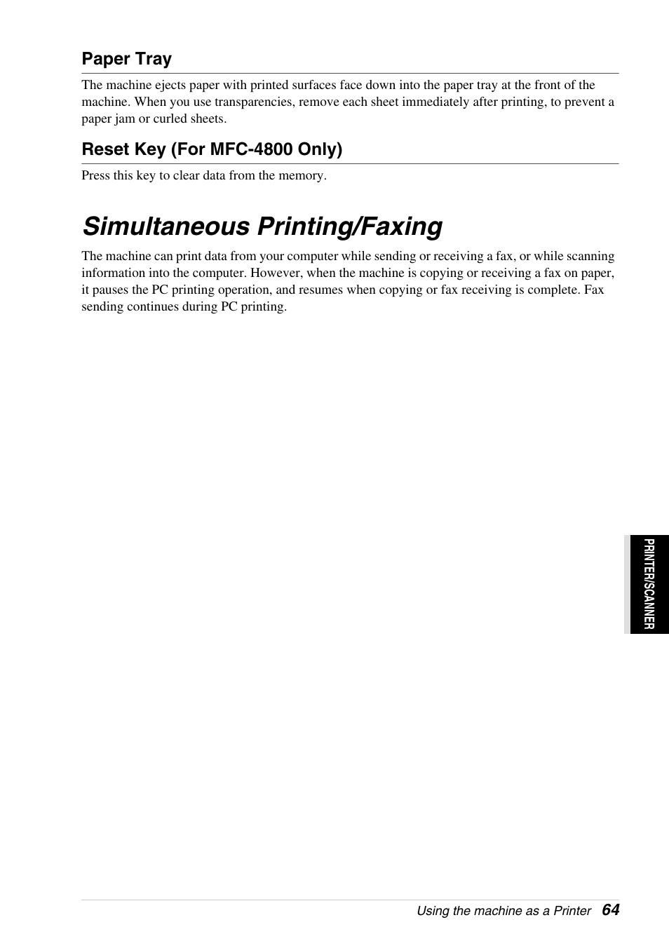 Paper tray, Reset key (for mfc-4800 only), Simultaneous printing/faxing | Brother 4800 User Manual | Page 75 / 174