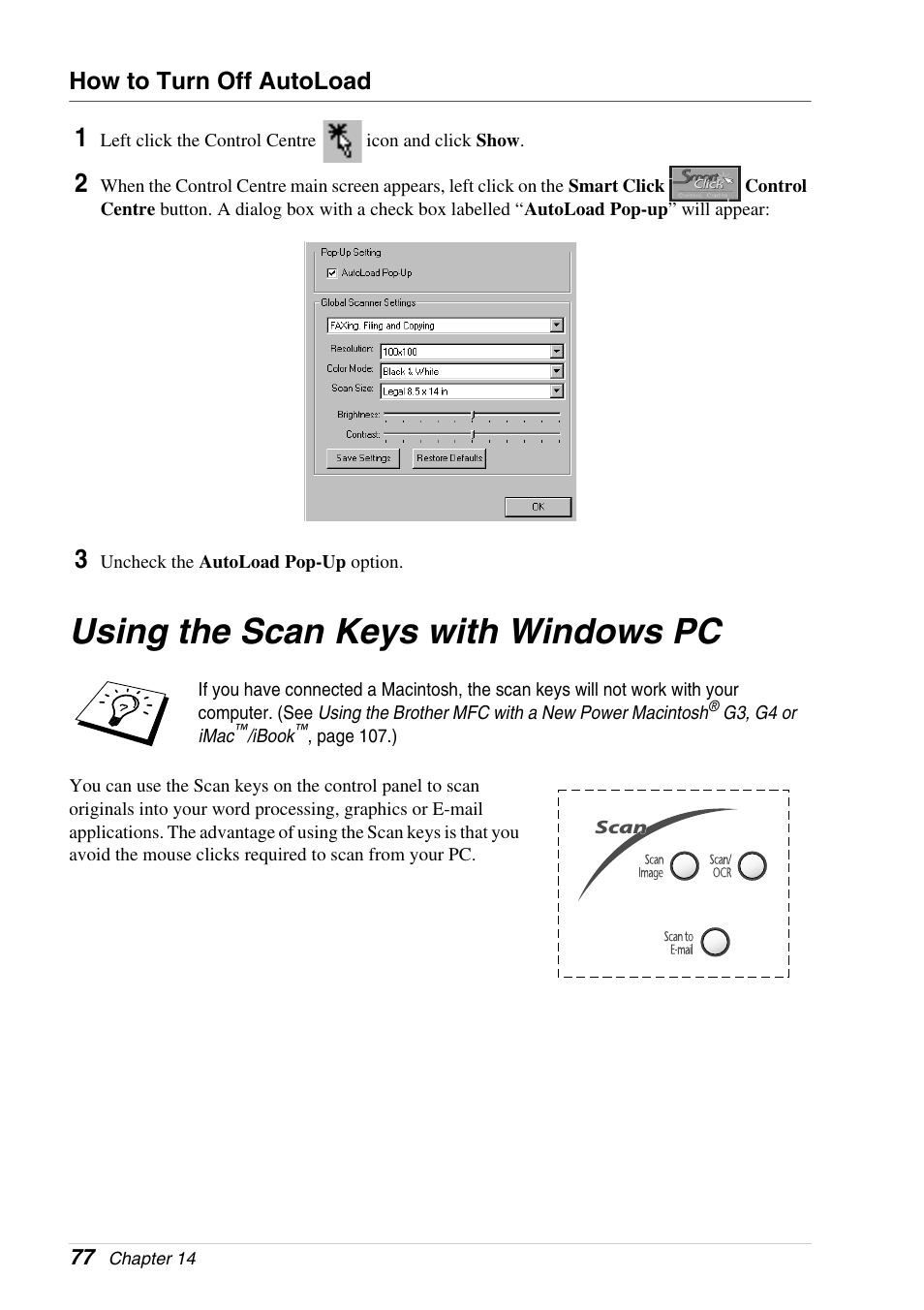 How to turn off autoload, Using the scan keys with windows pc, Using the scan keys with pc windows | Brother 4800 User Manual | Page 88 / 174
