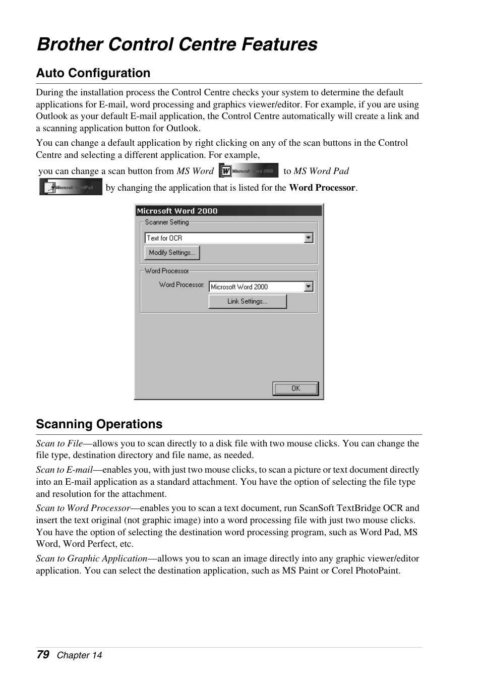 Brother control centre features, Auto configuration, Scanning operations | Brother 4800 User Manual | Page 90 / 174