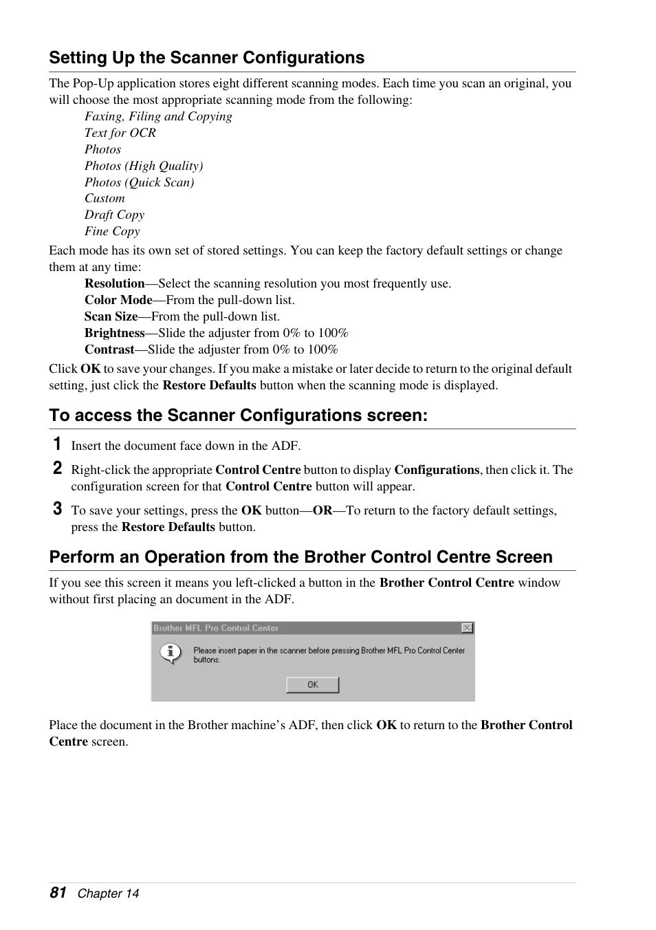 Setting up the scanner configurations, To access the scanner configurations screen | Brother 4800 User Manual | Page 92 / 174