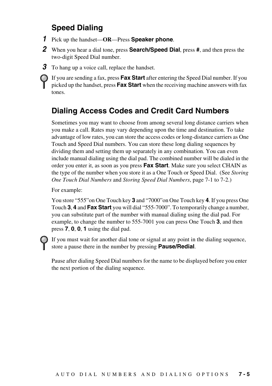Speed dialing, Dialing access codes and credit card numbers, Speed dialing 1 | Brother FAX-1575mc User Manual | Page 63 / 116