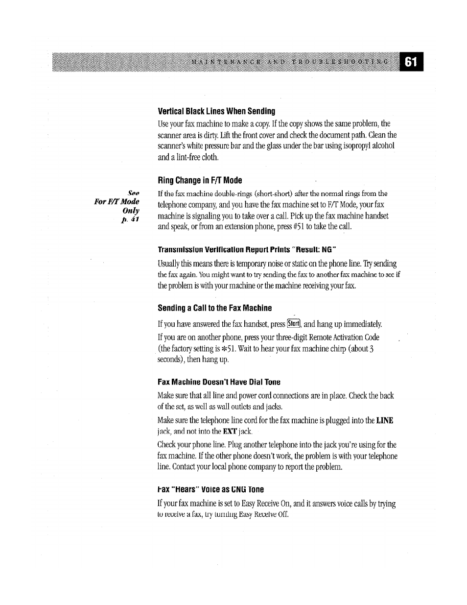 Vertical black lines when sending, Ring change in f/tmode, Sending a call to the fax machine | Fax machine doesn’t have dial tone, Fax “hears” voice as cng tone, Fax “hears” voice as gng tone l | Brother Fax-170 User Manual | Page 67 / 74