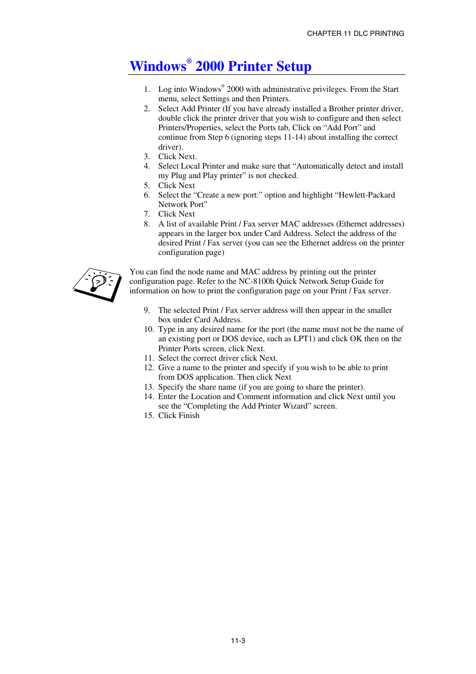 Windows ® 2000 printer setup, Windows, 2000 printer setup | Brother NC8100H User Manual | Page 112 / 181
