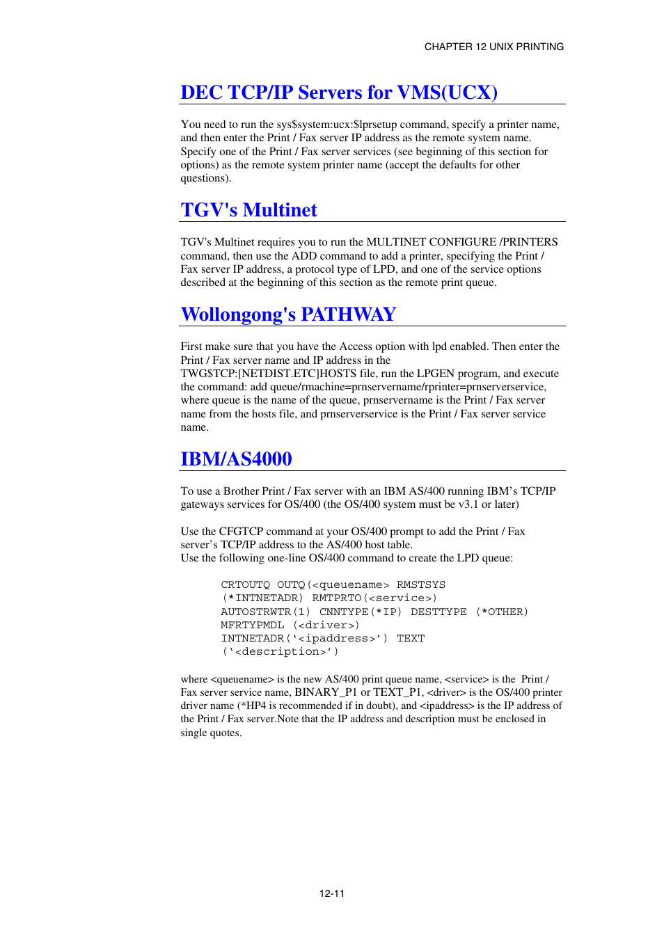 Dec tcp/ip servers for vms(ucx), Tgv's multinet, Wollongong's pathway | Ibm/as4000 | Brother NC8100H User Manual | Page 125 / 181