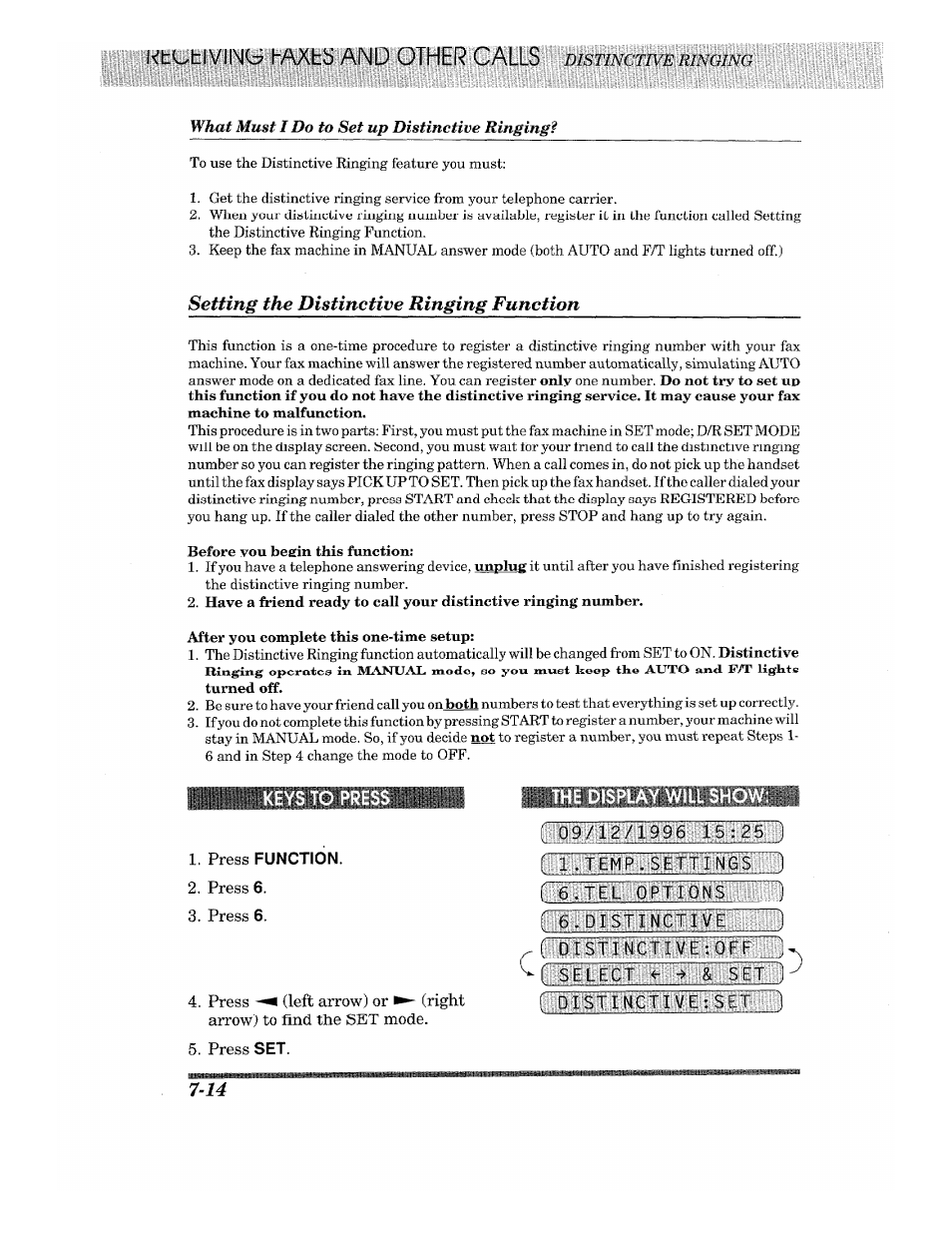 Setting the distinctive ringing function, Keys to pres, Press function | The display wil, Ibtiiiiibliblibk's, Setting tlie distinctive ringing function -14 | Brother Fax-615 User Manual | Page 76 / 108