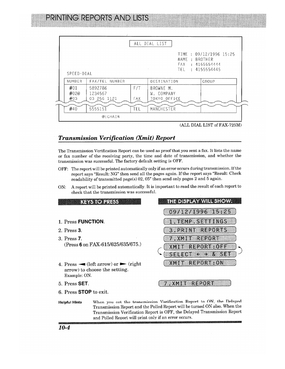 Transmission verification (xmit) report, Press function, Printing reports and li | Temp : slttl ngst | Brother Fax-615 User Manual | Page 92 / 108