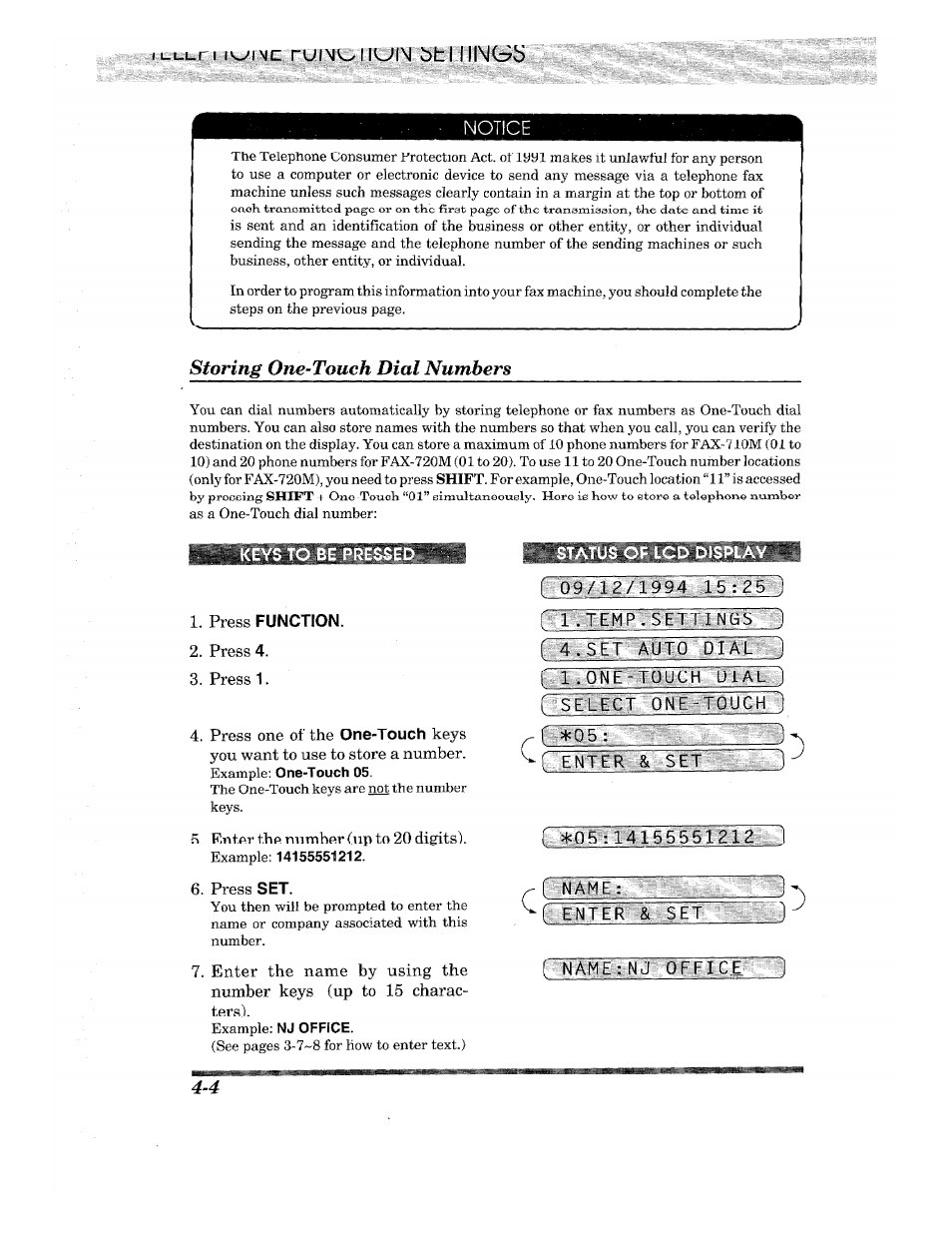 Notice, Press function, Piisbcfcf o'^eftfu g'h | F %0 5, I 1415 g551 g myj, J :), Iv-^inc ruinv^ll^lm bhi iiimci7i, Storing one-touch dial numbers | Brother INTELLIFAX 710M User Manual | Page 28 / 92