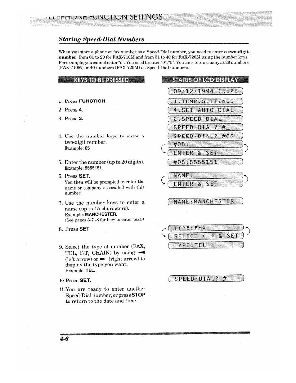 Keyst, Press function, Press set | Status of lcd display, Vsetwuto dial i, Enter & set, I #05, 1 name, 1 enter & set, Tm.ame : ma„nchestgel.;„ -) | Brother INTELLIFAX 710M User Manual | Page 30 / 92
