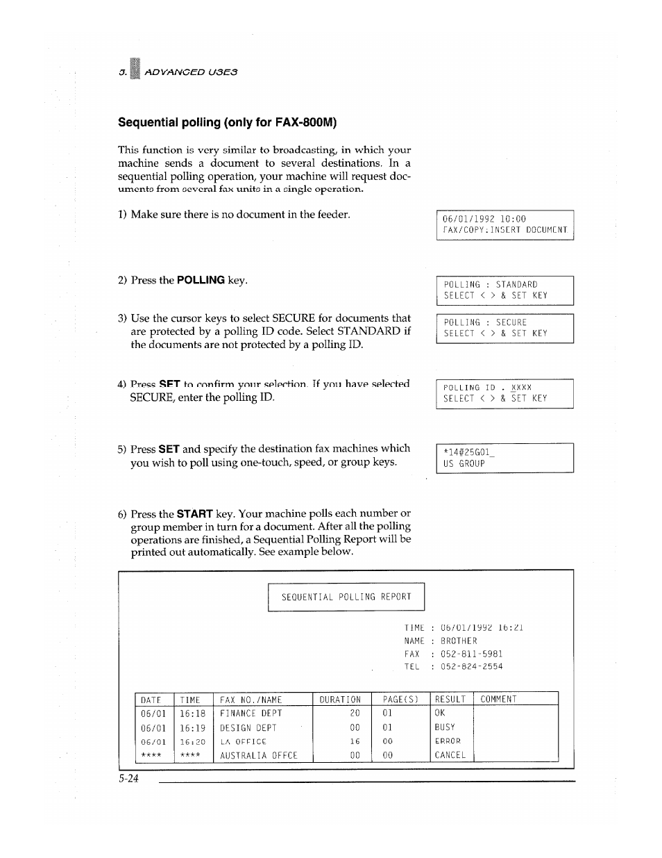 1) make sure there is no document in the feeder, 2) press the, 4) press | 5) press, 6) press the | Brother Fax-700 User Manual | Page 104 / 148