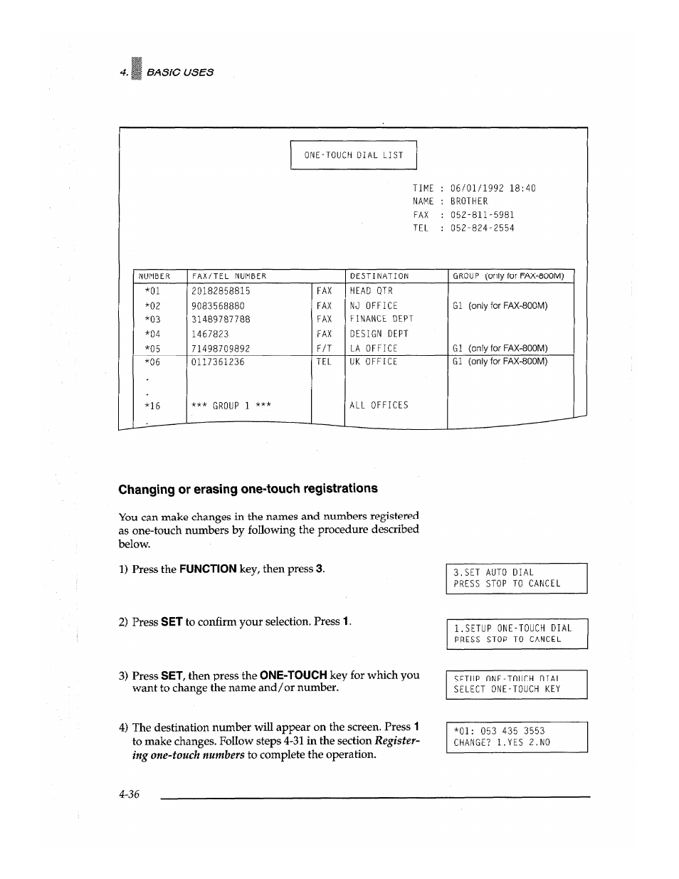 Key, then press, 2) press, 3) press | Then press the | Brother Fax-700 User Manual | Page 70 / 148