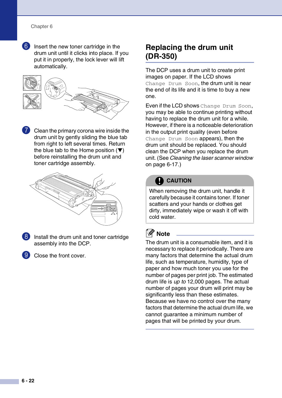 Replacing the drum unit (dr-350), Replacing the drum unit (dr-350) -22, See replacing the | Brother DCP-7020 User Manual | Page 62 / 79