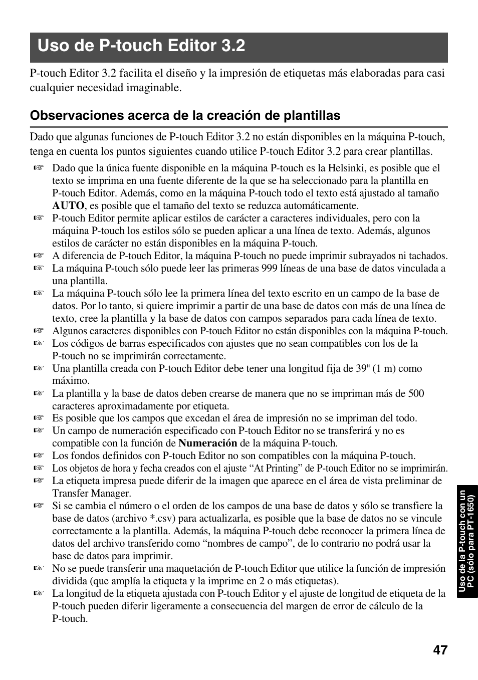 Uso de p-touch editor 3.2, Observaciones acerca de la creación de plantillas | Brother 1600/1650 User Manual | Page 129 / 152