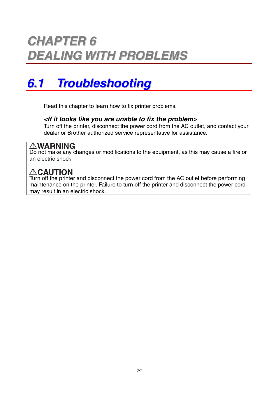 Chapter 6 dealing with problems, 1 troubleshooting | Brother 4000CN User Manual | Page 109 / 183