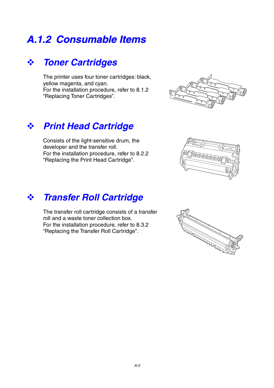 A.1.2 consumable items, Toner cartridges, Print head cartridge | Transfer roll cartridge, A.1.2, Consumable items | Brother 4000CN User Manual | Page 173 / 183