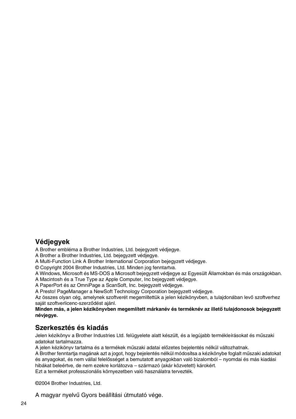 Védjegyek, Szerkesztés és kiadás | Brother CESTINA DCP-110C User Manual | Page 26 / 40