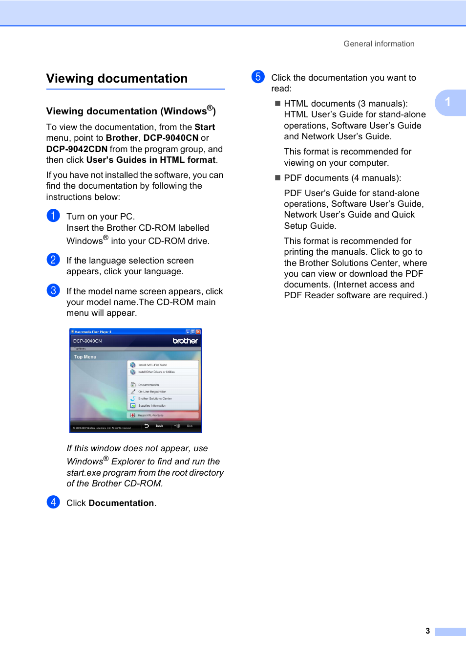 Viewing documentation, Viewing documentation (windows®), 1viewing documentation | Brother DCP9040CN User Manual | Page 11 / 158