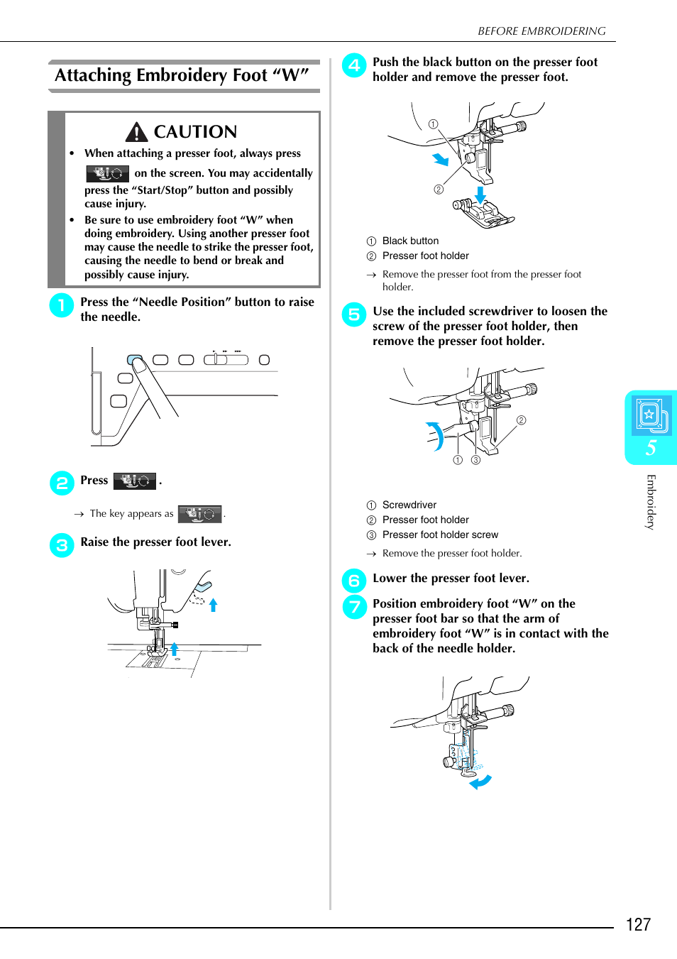Attaching embroidery foot “w, Caution | Brother 882-S90/S91 User Manual | Page 138 / 249