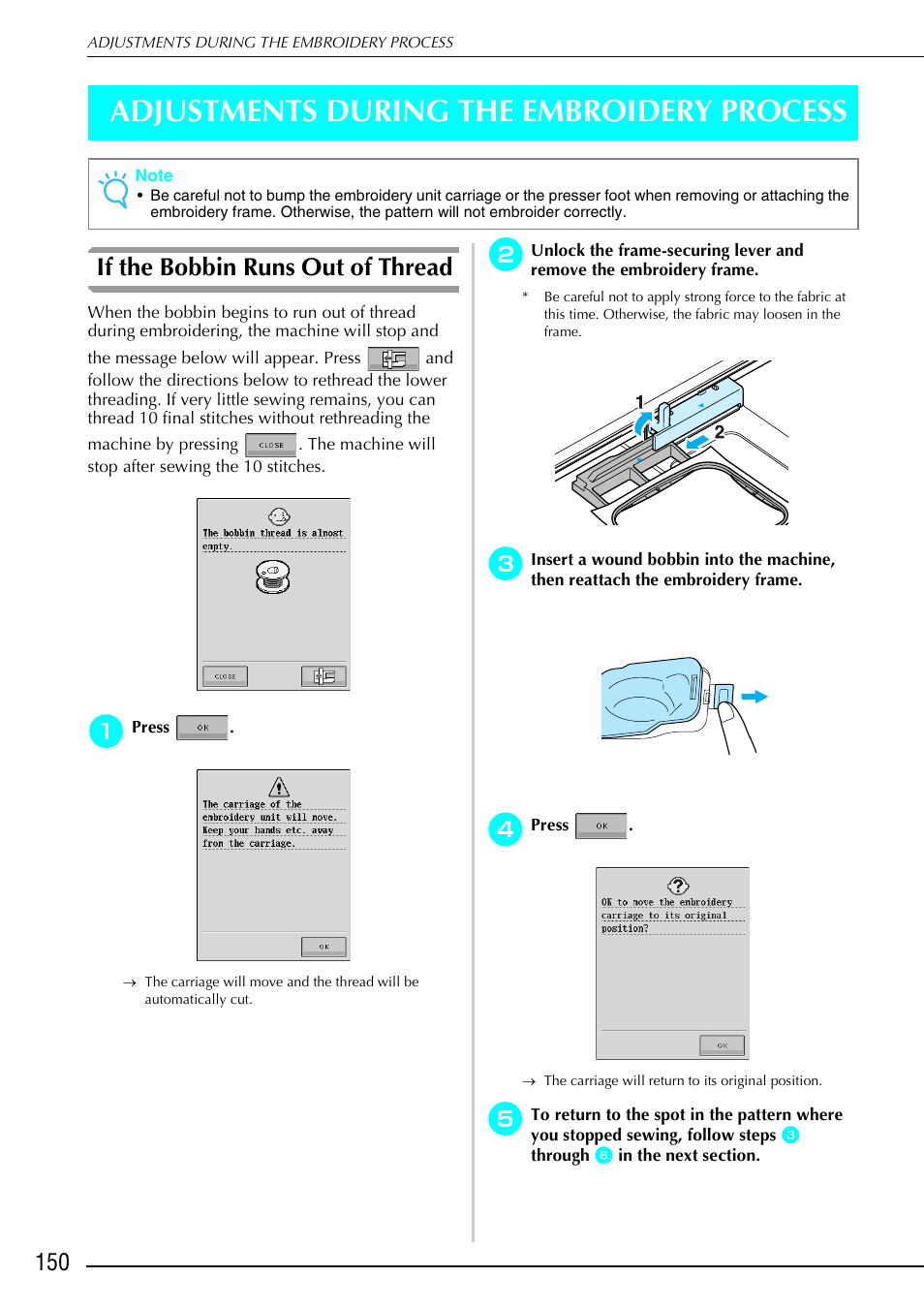 Adjustments during the embroidery process, If the bobbin runs out of thread | Brother 882-S90/S91 User Manual | Page 161 / 249
