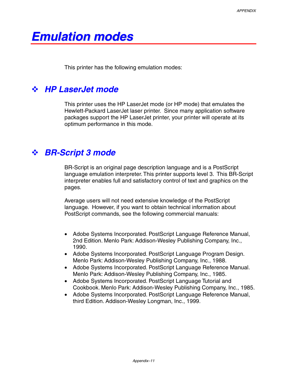 Emulation modes, Hp laserjet mode, Br-script 3 mode | Appendix-11 | Brother HL 1650 User Manual | Page 212 / 235