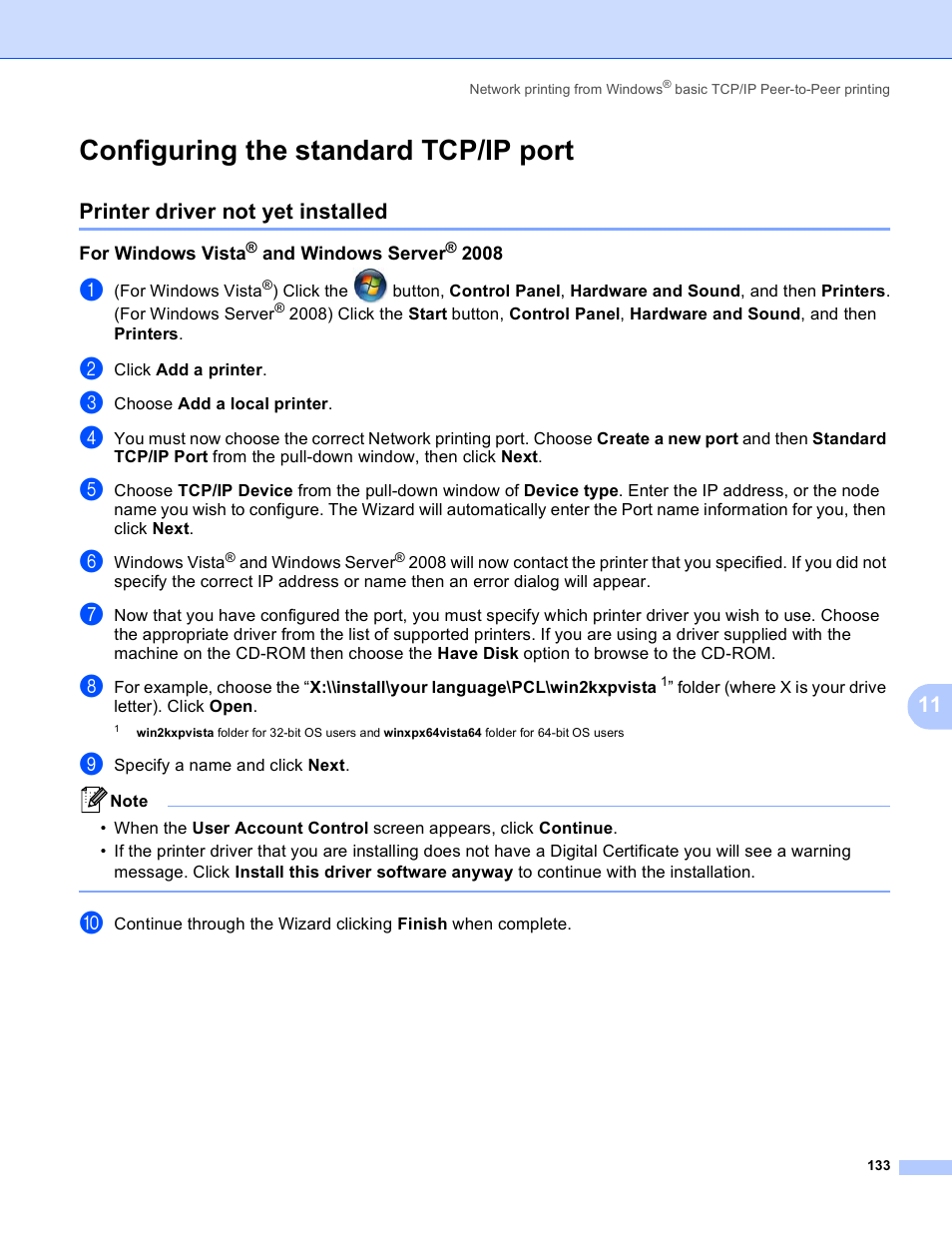 Configuring the standard tcp/ip port, Printer driver not yet installed, For windows vista® and windows server® 2008 | Brother HL 3070CW User Manual | Page 143 / 211